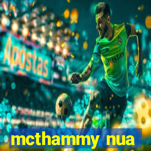 mcthammy nua